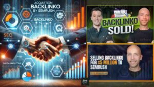Backlinko Acquisition by SEMrush